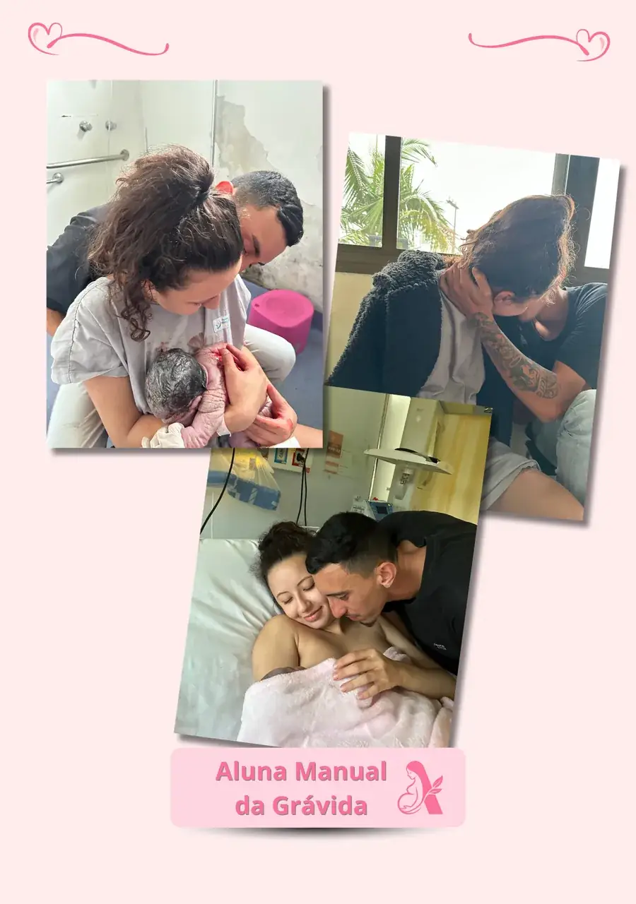 Colagem de fotos de alunas do Manual da Grávida: nascimento, casal com bebê em contato pele a pele e mulher em trabalho de parto apoiada no companheiro
